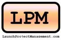 Launch Project Management